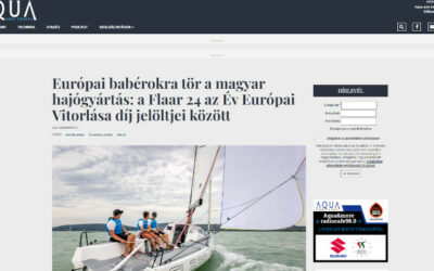 Európai babérokra tör a magyar hajógyártás: a Flaar 24 az Év Európai Vitorlása díj jelöltjei között